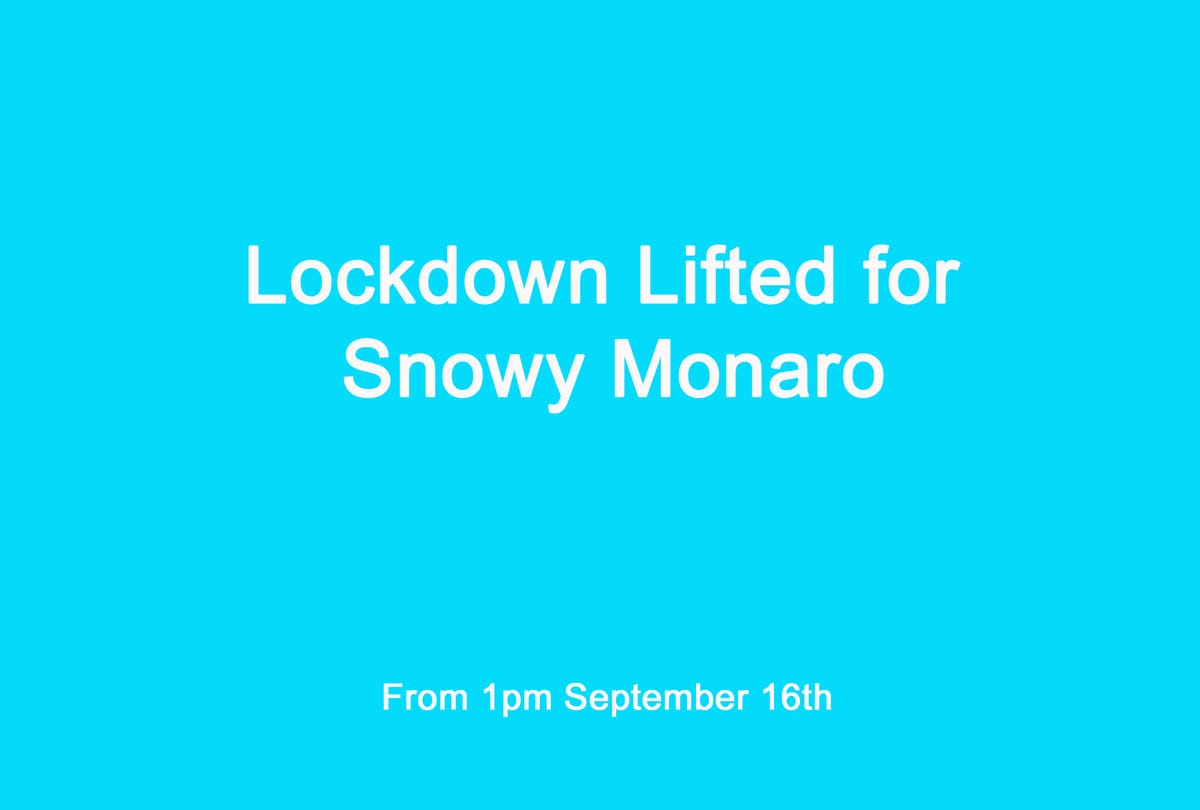 Stay at home orders for the Snowy Monaro lifted Post feature image
