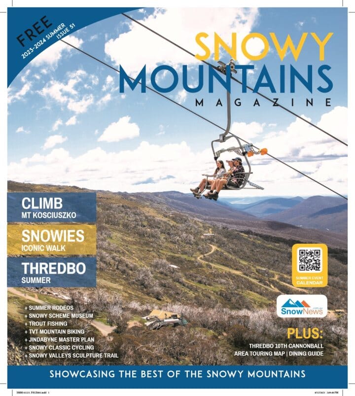 Snowy Mountains Magazine, 2023-24 Summer Edition Post feature image