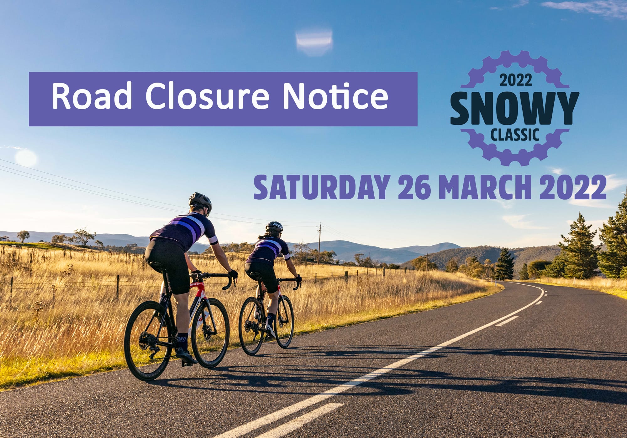 Snowy Classic cycle event Road Closures Saturday March 26 Post image